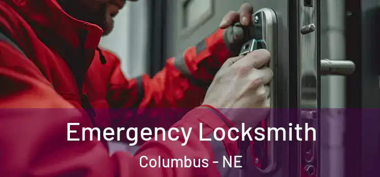 Emergency Locksmith Columbus - NE